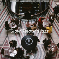 Bossa Quintet Soundtrack for Working in Cafes - Slow Relaxing Jazz