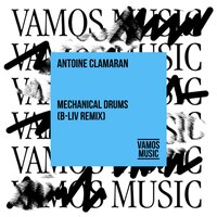 Mechanical Drums - Antoine Clamaran & B-liv