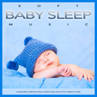 Piano Music For Colicky Baby - Baby Lullaby & Baby Sleep Music & Baby Lullabies Music