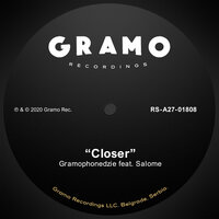 Closer - Gramophonedzie & Salomé