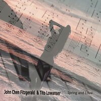 Memories of My Moods - John Chen Fitzgerald & Tito Lowanser