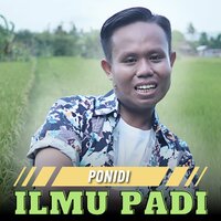 Ilmu Padi - Ponidi