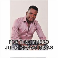 Me Marcho Lejos - Julio César Rivas