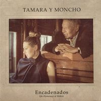 Esta Tarde Ví Llover - Tamara & Moncho