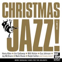 God Rest Ye Merry Gentlemen - Harry Allen & Others & Mark Shane & Jon-Erik Kellso & James Chirillo