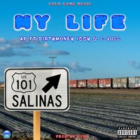 My Life - APLOOK & DirtymoneyIzzy & C-Locc