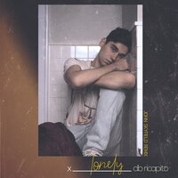 Lonely - D.B. Ricapito & John Skyfield
