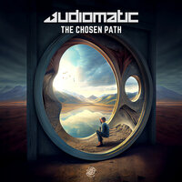 The Chosen Path - Audiomatic