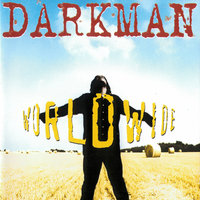Who's The Darkman? - Darkman