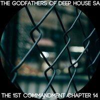 Kilamanjaro - The Godfathers Of Deep House SA