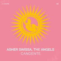 Candente - Asher Swissa & The Angels