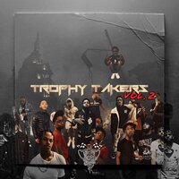 We Dem Niggas - Trophy takers & Lingoo1k & Wii Mane & RIOO & Esco & Fresh Porter