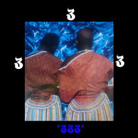 333 - Gwadcip$ & ChillTapes