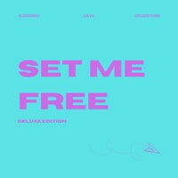 Set Me Free - Ciava