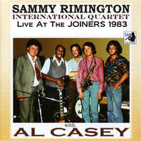 I Want to Be Happy - Sammy Rimmington International Quartet & Al Casey