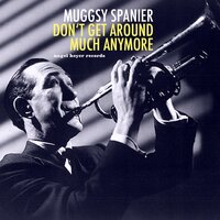 That Da Da Strain - Muggsy Spanier