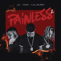 Painless 2 - J.I the Prince of N.Y & NAV & Lil Durk