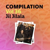Lillah ya sfina - Jil Jilala