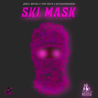 Ski Mask - Jorell Ortega & Trap Beats & OrtegaDaBusiness