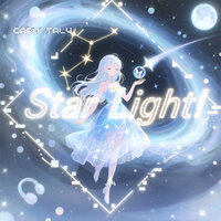 Star Light - TAL4 & Caro