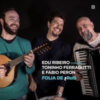 A Física - Edu Ribeiro & Fábio Peron & Toninho Ferragutti