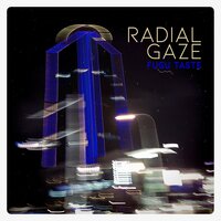 Fugu Taste - Radial Gaze & Tolouse Low Trax