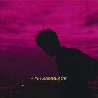 I'm Sb - SAMBLACK