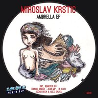 Ambrella - Miroslav Krstic & Juan MP