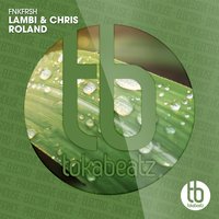 FNKFRSH - Lambi & Chris Roland & Lambi, Chris Roland