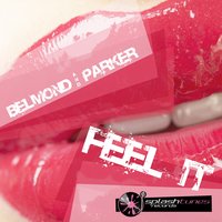 Feel It - Belmond