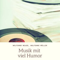 Tu's Nicht Ohne Liebe - Wolfgang Neuss