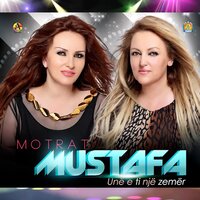 Engjellushe - Motrat Mustafa