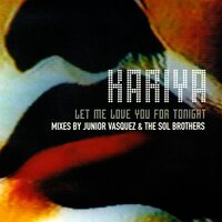 Let Me Love You for Tonight - Kariya & Sol Brothers