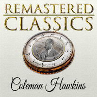 Squeeze Me - Coleman Hawkins & Clark Terry