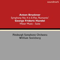 Water Music - Suite: I. Allegro - Георг Фридрих Гендель & William Steinberg & Pittsburgh Symphony Orchestra