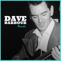 Guitar Mambo - Dave Barbour And His Orchestra