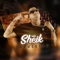 Tabuleiro - MC Sheik SP