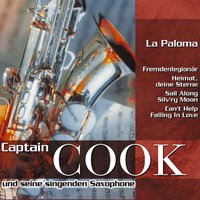 Wenn die Sonne erwacht in den Bergen - Captain Cook und seine singenden Saxophone