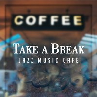 Relax Time with Jazz Music - Most Relaxing Music Academy
