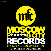 Night Soldiers - L-Tune & DJ Miller & DJ Shishkin