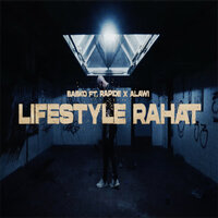 Lifestyle Rahat - Babko & Rapide & Alawi