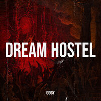 Dream Hostel - Oggy