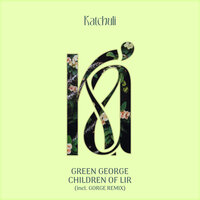 Children Of Lir - Green George & Gorge
