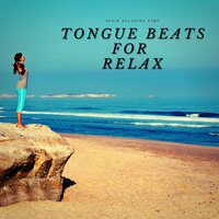 Contemplation (Tounge with Beat) - Spain Relaxing Time