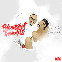 High on Me - Bloodshot Bandits