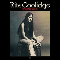 Don't Let Love Pass You By - Rita Coolidge