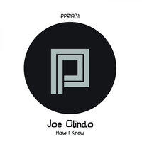 How I Knew - Joe Olindo