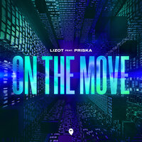 On The Move - LIZOT & PRISKA