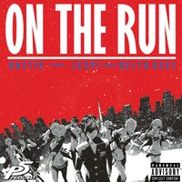 On The Run - HazTik