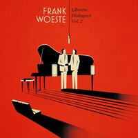 Libretto Dialogue 18 - Frank Woeste & Gilad Hekselman